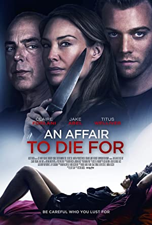 An Affair to Die For (2019) starring Claire Forlani on DVD on DVD